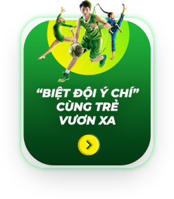 “Biệt đội Ý chí” cùng trẻ vươn xa