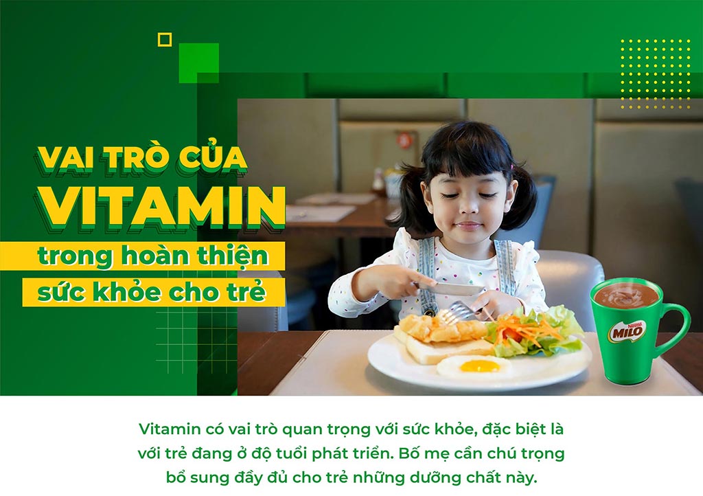 
Vai trò của vitamin trong hoàn thiện sức khỏe cho trẻ
