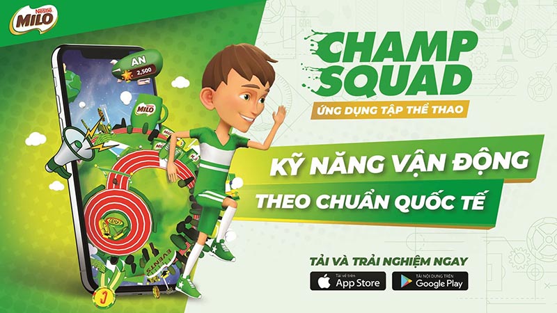 MILO ChampSquad – Kỹ năng vận động theo chuẩn quốc tế