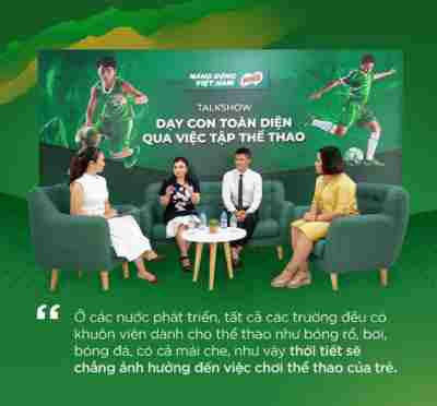 
Công Vinh, Thanh Thảo cùng các chuyên gia chia sẻ cách dạy con phát triển toàn diện thông qua chơi thể thao
