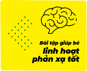 Bài tập giúp bé linh hoạt phản xạ tốt