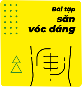 Bài tập săn vóc dáng