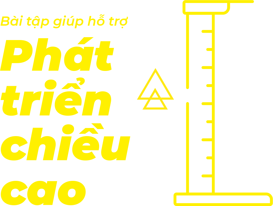 Bài tập giúp hỗ trợ phát triển chiều cao